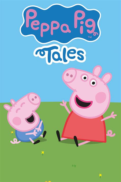 peppa pig tales news|Peppa Pig Tales (TV Series 2022– ) .